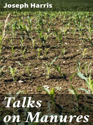 cover image of Talks on Manures